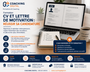 Formation CV et lettre de motivation pour apprendre à valoriser son parcours, réussir sa candidature et augmenter ses chances d’obtenir un entretien.